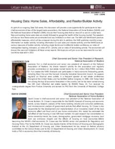 Lawrence Yun / National Association of Realtors / Economics / United States / Real estate broker / Real estate economics / Economist / Housing Affordability Index / David Lereah / Real estate / Construction / National Association of Home Builders