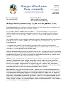 Shakopee-Mdewakanton Indian Reservation / Mdewakanton / Shakopee /  Minnesota / Little Six Casino / Minneapolis / Mystic Lake / Prior Lake /  Minnesota / American Diabetes Association / Health care / Geography of Minnesota / Minnesota / Sioux