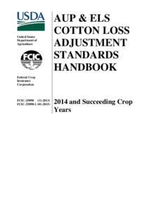 United States Department of Agriculture AUP & ELS COTTON LOSS