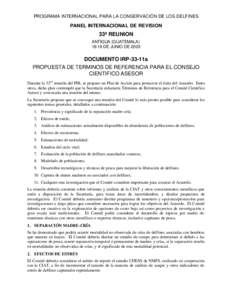 PROGRAMA INTERNACIONAL PARA LA CONSERVACIÓN DE LOS DELFINES  PANEL INTERNACIONAL DE REVISION 33ª REUNION ANTIGUA (GUATEMALA)