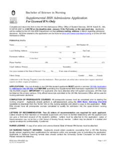 Bachelor of Science in Nursing  Supplemental BSN Admissions Application For Licensed RNs Only 	
  	
  