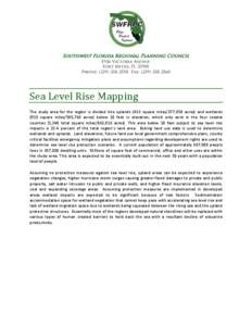 Southwest Florida Regional Planning Council 1926 Victoria Avenue Fort Myers, FL[removed]Phone: ([removed]Fax: ([removed]Sea Level Rise Mapping