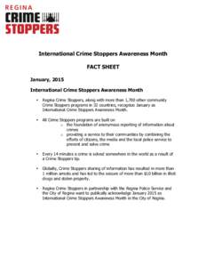 International Crime Stoppers Awareness Month FACT SHEET January, 2015 International Crime Stoppers Awareness Month •