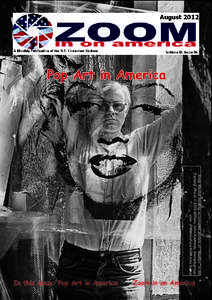 Contemporary art / Andy Warhol / Art movements / Modernism / Pop art / Roy Lichtenstein / Claes Oldenburg / Jasper Johns / Tom Wesselmann / Modern art / Art history / Visual arts