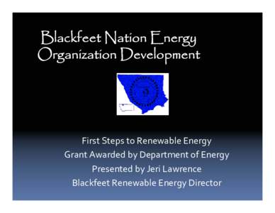 Blackfeet Nation - Energy Organization Development