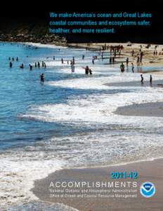 Coastal Zone Management Act / National Estuarine Research Reserve / Coastal management / National Oceanic and Atmospheric Administration / Coral reef / Marine protected area / Physical geography / Earth / Environment