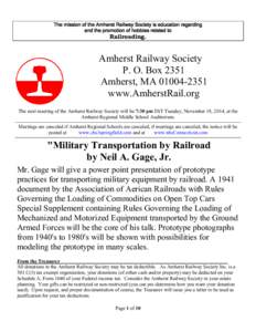 The mission of the Amherst Railway Society is education regarding and the promotion of hobbies related to Railroading.  Amherst Railway Society