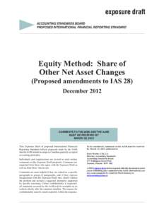 exposure draft ACCOUNTING STANDARDS BOARD PROPOSED INTERNATIONAL FINANCIAL REPORTING STANDARD Equity Method: Share of Other Net Asset Changes