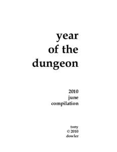 year of the dungeon 2010 june compilation