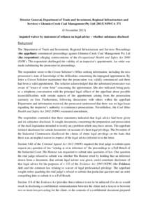 Director General, Department of Trade and Investment, Regional Infrastructure and Services v Glennies Creek Coal Management Pty Ltd[removed]NSWCA[removed]November[removed]imputed waiver by statement of reliance on legal advi