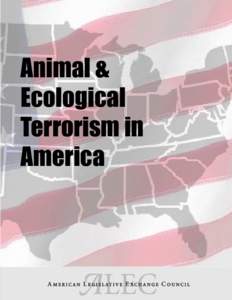Animal & Ecological Terrorism in America  1