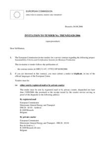 EUROPEAN COMMISSION DIRECTORATE-GENERAL ENERGY AND TRANSPORT Brussels, [removed]INVITATION TO TENDER NO. TREN/D2[removed]