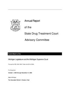 Annual Report of the State Drug Treatment Court Advisory Committee  Submitted to the
