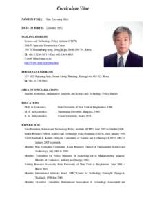 Curriculum Vitae [NAME IN FULL] Shin Taeyoung (Mr.)  [DATE OF BIRTH] 2 January 1952