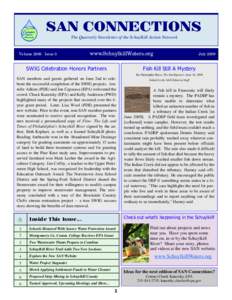 SAN CONNECTIONS The Quarterly Newsletter of the Schuylkill Action Network Volume 2009 Issue 3  www.SchuylkillWaters.org