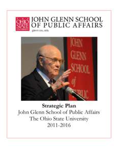 Strategic Plan John Glenn School of Public Affairs The Ohio State University[removed]  Table of Contents