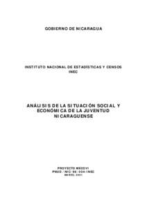 GOBIERNO DE NICARAGUA  INSTITUTO NACIONAL DE ESTADÍSTICAS Y CENSOS INEC  ANÁLISIS DE LA SITUACIÓN SOCIAL Y