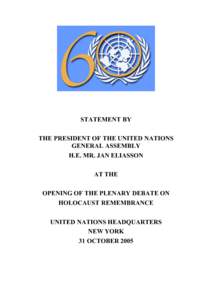 The Outcome document of the World Summit in early September 2005 contained in para