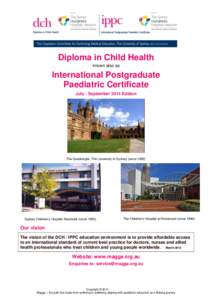 Diploma in Child Health known also as International Postgraduate Paediatric Certificate July - September 2014 Edition