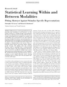 PS YC HOLOGICA L SC IENCE  Research Article Statistical Learning Within and Between Modalities