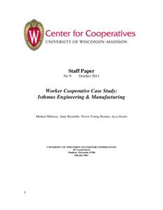 Staff Paper No 9 October[removed]Worker Cooperative Case Study: