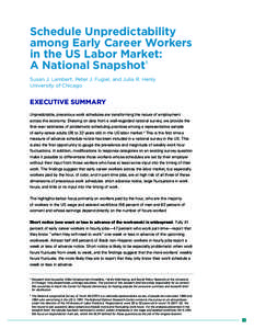 Schedule Unpredictability among Early Career Workers in the US Labor Market: A National Snapshot 1