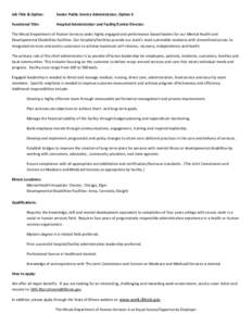 Presidency of Lyndon B. Johnson / Medicine / Special education / United States Department of Health and Human Services / Medicaid / Medicare / Developmental disability / Centers for Medicare and Medicaid Services / Illinois Department of Human Services / Healthcare reform in the United States / Health / Federal assistance in the United States