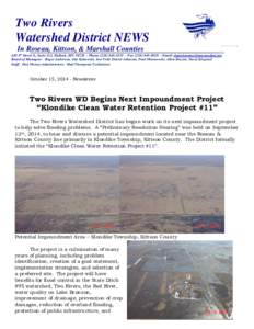 Two Rivers Watershed District NEWS In Roseau, Kittson, & Marshall Counties 410 5th Street S., Suite 112, Hallock, MNPhone - Fax - Email:  Board of Manager