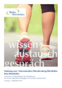 wissen austausch gespräch Einladung zum 7. Internationalen Sklerodermietag Rheinfelden Reha Rheinfelden «Prävention und Rehabilitation der Sklerodermie –