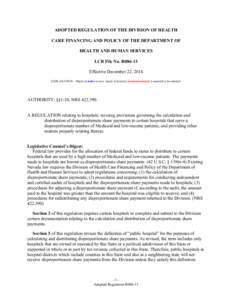 ADOPTED REGULATION OF THE DIVISION OF HEALTH CARE FINANCING AND POLICY OF THE DEPARTMENT OF HEALTH AND HUMAN SERVICES LCB File No. R086-13 Effective December 22, 2014 EXPLANATION – Matter in italics is new; matter in b