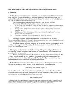 Paul Signac, excerpts from From Eugéne Delacroix to Neo-Impressionism[removed]I. Documents 1. To think that the Neo-Impressionists are painters who cover canvases with little multicolored