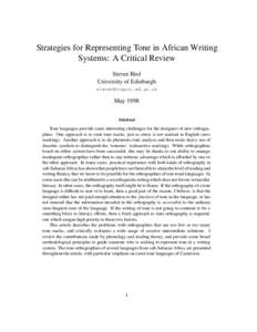 Strategies for Representing Tone in African Writing Systems: A Critical Review Steven Bird University of Edinburgh 