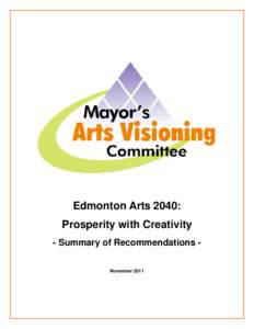 Edmonton Arts 2040: Prosperity with Creativity (November 2011)