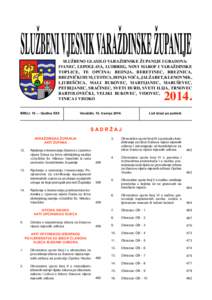 ISSNSLUŽBENO GLASILO VARAŽDINSKE ŽUPANIJE I GRADOVA: IVANEC, LEPOGLAVA, LUDBREG, NOVI MAROF I VARAŽDINSKE TOPLICE, TE OPĆINA: BEDNJA, BERETINEC, BREZNICA, BREZNIČKI HUM, CESTICA, DONJA VOĆA, JALŽABET,