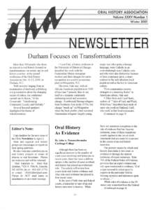 ORAL HISTORY ASSOCIATION  Volume XXXV Number 1 Winter[removed]Durham Focuses on Transformations