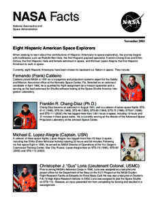Ellen Ochoa / Women in engineering / Women in technology / Carlos I. Noriega / Payload Specialist / Human spaceflight / Astronaut birthplaces by state / Jerry L. Ross / Military personnel / United States / Spaceflight