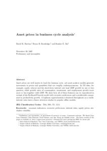 Asset prices in business cycle analysis∗ David K. Backus,† Bryan R. Routledge,‡ and Stanley E. Zin§ November 20, 2007 Preliminary and incomplete