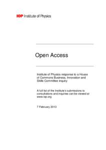 Open Access  Institute of Physics response to a House of Commons Business, Innovation and Skills Committee inquiry