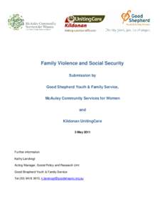 Family Violence and Social Security Submission by Good Shepherd Youth & Family Service, McAuley Community Services for Women and Kildonan UnitingCare