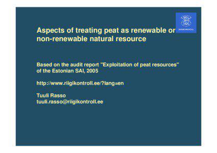 Aspects of treating peat as renewable or non-renewable natural resource