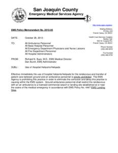 San Joaquin County Emergency Medical Services Agency http://www.sjgov.org/ems  EMS Policy Memorandum No[removed]