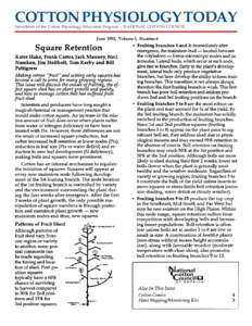 COTTON PHYSIOLOGY TODAY Newsletter of the Cotton Physiology Education Program -- NATIONAL COTTON COUNCIL June 1992, Volume 3, Number 6  Square Retention