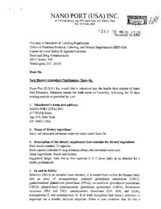 NAN0 PORT (USA) INC[removed]W35th Street, Apt 3FE, New York, NY 10001, USA Tel : [removed]Division of Standards& Labeling Regulations Of&e of Nutrition Products, Labeling, and Dietary Supplements @IFS-820)