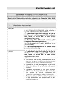 SSTTRRAATTEEG GIICC PPLLAAN N[removed][removed]DESCRIPTION OF THE 3-YEARS WORK PROGRAMME Description of the objectives, priorities and actions for the period 2011 – 2013