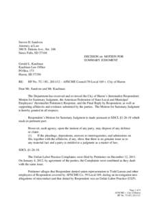 Steven D. Sandven Attorney at Law 300 N. Dakota Ave., Ste. 106 Sioux Falls, SD[removed]DECISION on MOTION FOR SUMMARY JUDGMENT