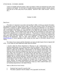 ST[removed]GIL[removed]LEASING Lessors of tangible personal property under true leases in Illinois are deemed end users of the property to be leased. As end users of tangible personal property located in Illinois, les