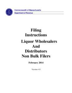 Commonwealth of Massachusetts Department of Revenue Filing Instructions Liquor Wholesalers