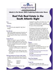 Reef Fish Real Estate in the South Atlantic Bight