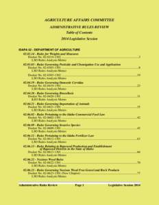 AGRICULTURE AFFAIRS COMMITTEE ADMINISTRATIVE RULES REVIEW Table of Contents 2014 Legislative Session IDAPA 02 - DEPARTMENT OF AGRICULTURE
