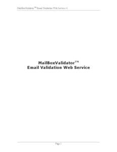 MailBoxValidatorTM Email Validation Web Service v1  MailBoxValidatorTM Email Validation Web Service  Page 1